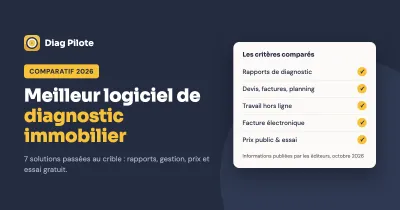 Meilleur logiciel de diagnostic immobilier : comparatif 2026